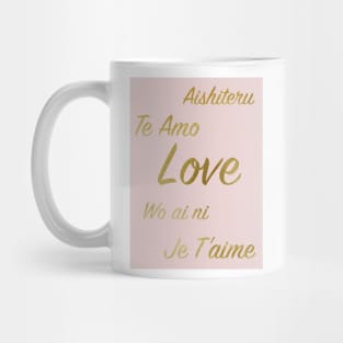 Love and I love you in languages Mug